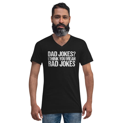 Dad T-Shirt Black - Dad Jokes? I Think You Mean Rad Jokes #1