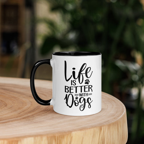 11oz White Mug - Life Is Better With Dogs