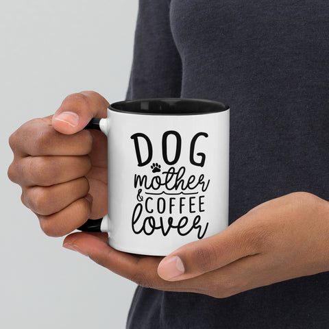 11oz White Mug - Dog Mother And Coffee Lover
