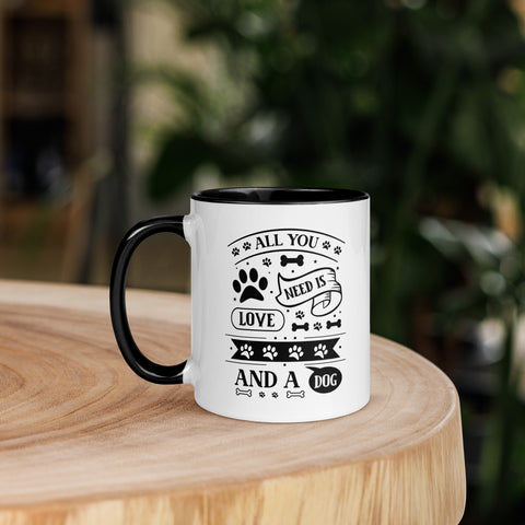11oz White Mug - All You Need Is Love And A Dog