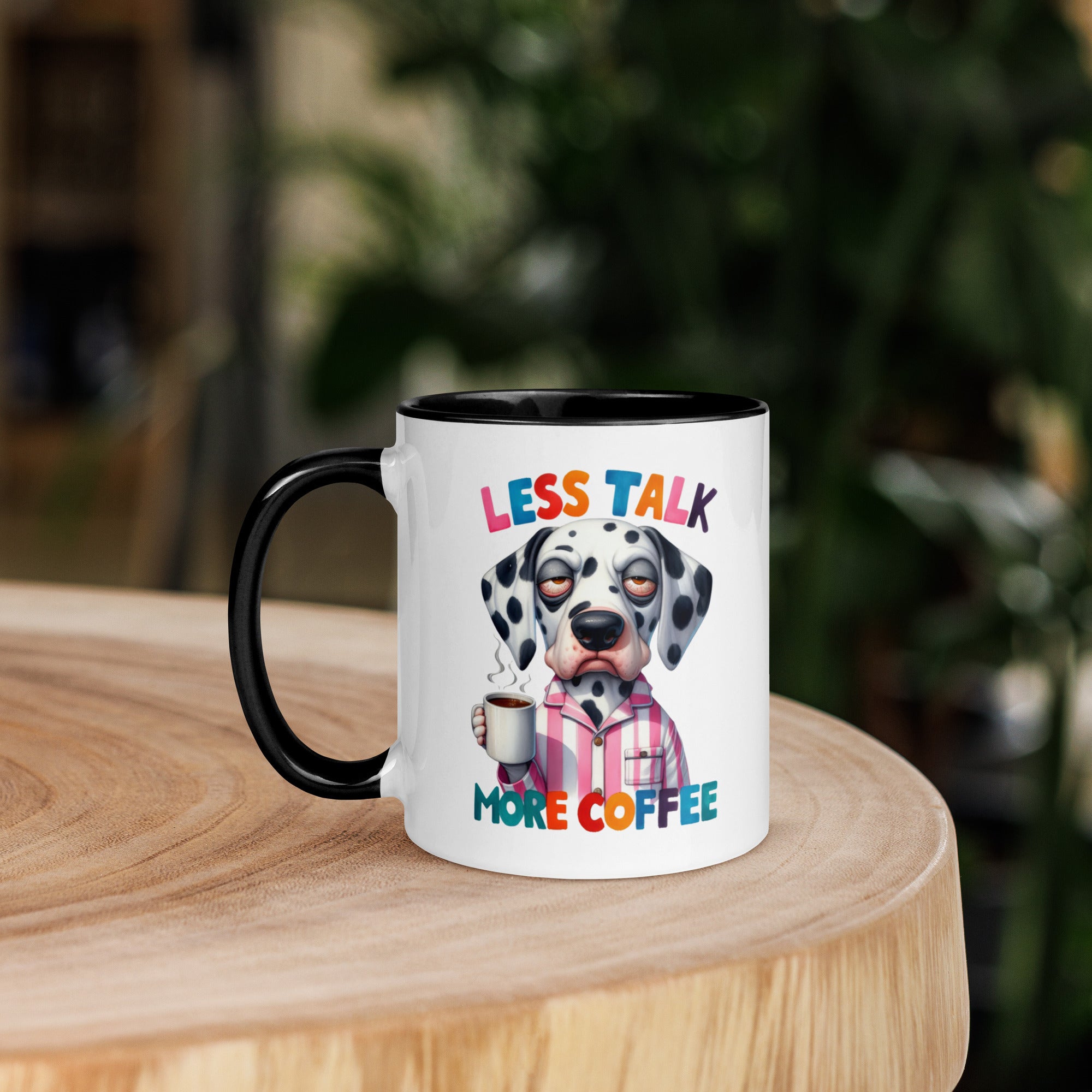 11oz Dalmatian Mug - Less Talk More Coffee