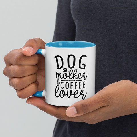 11oz White Mug - Dog Mother And Coffee Lover