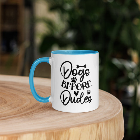 11oz White Mug - Dogs Before Dudes