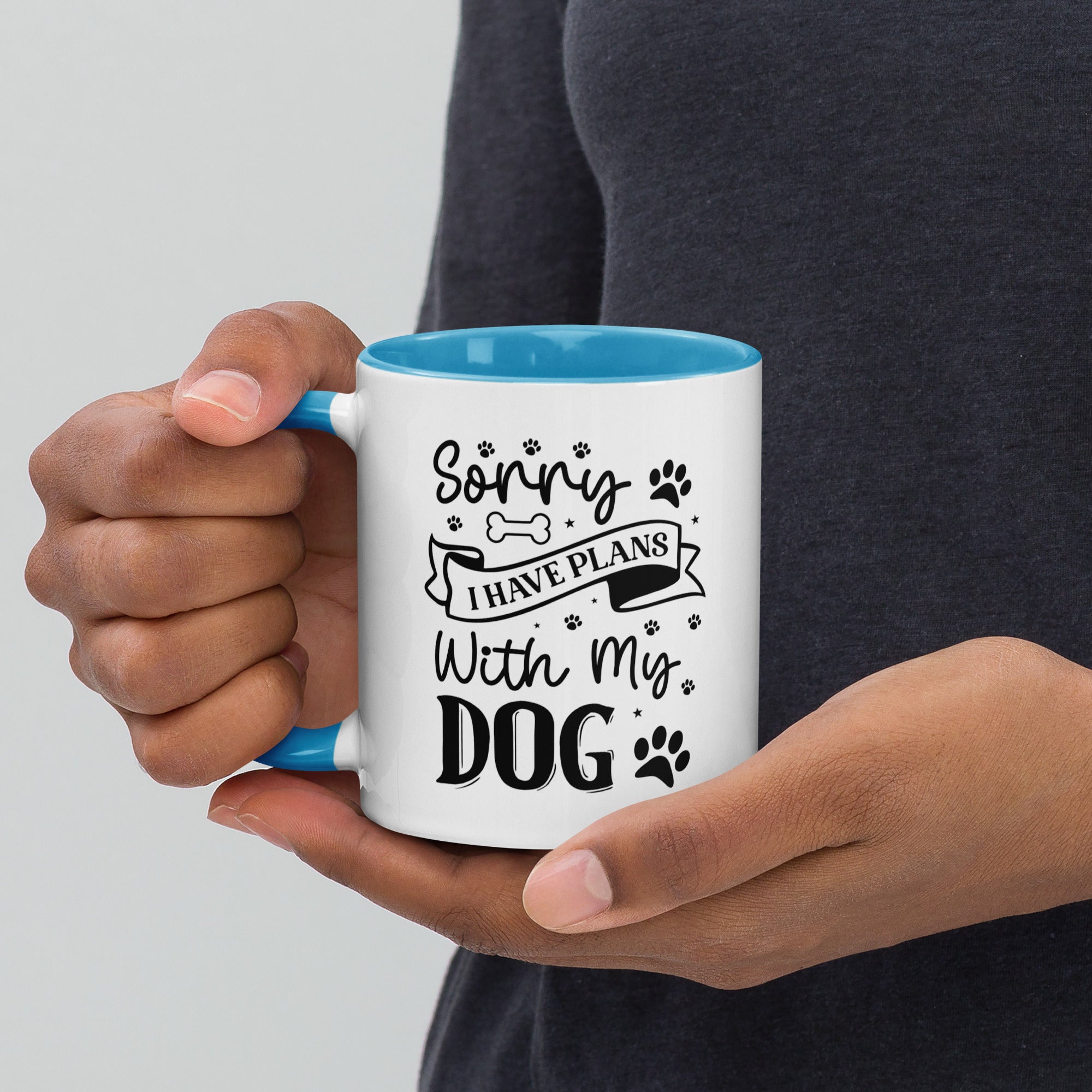 11oz White Mug - Sorry I Have Plans With My Dog