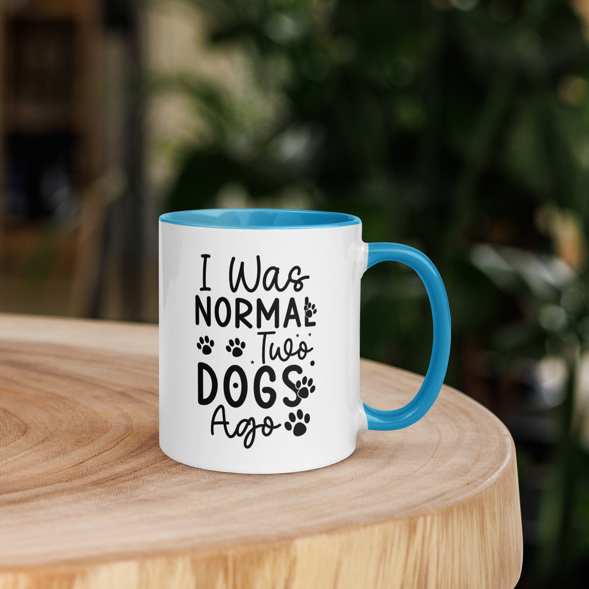 11oz White Mug - I Was Normal Two Dogs Ago