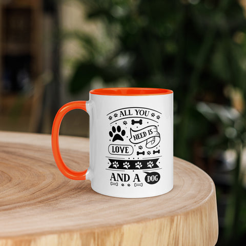 11oz White Mug - All You Need Is Love And A Dog