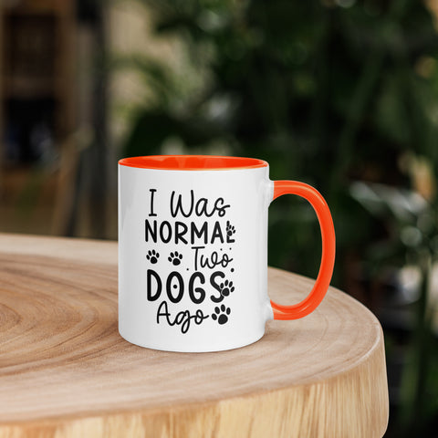 11oz White Mug - I Was Normal Two Dogs Ago