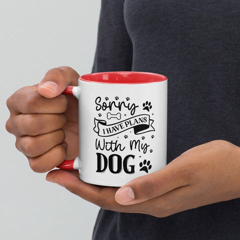 11oz White Mug - Sorry I Have Plans With My Dog