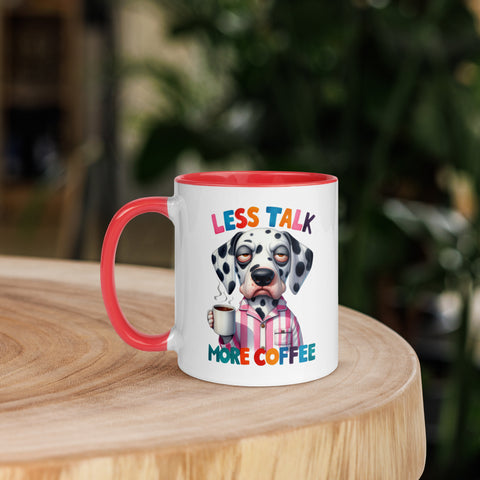 11oz Dalmatian Mug - Less Talk More Coffee