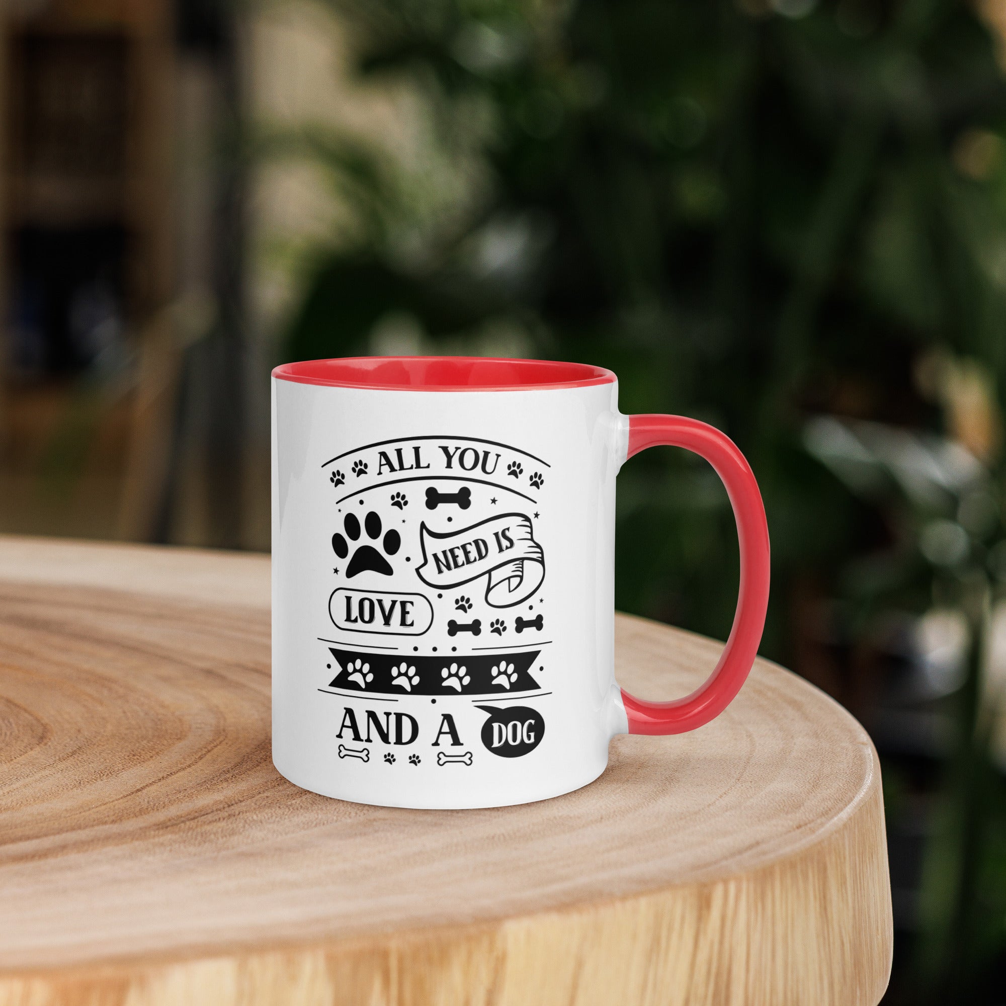11oz White Mug - All You Need Is Love And A Dog
