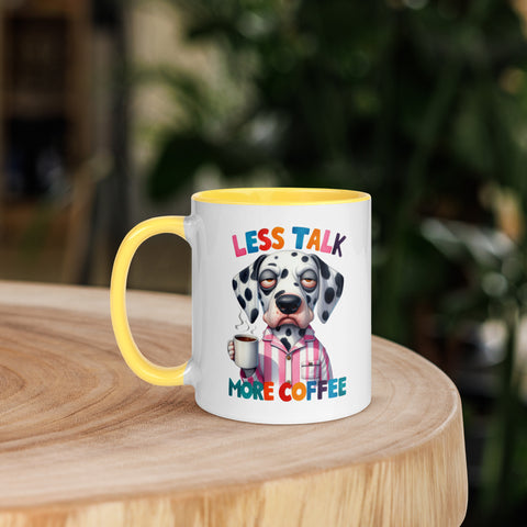 11oz Dalmatian Mug - Less Talk More Coffee