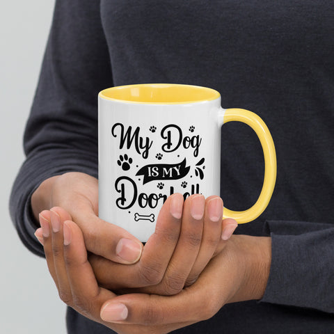11oz White Mug - My Dog Is My Doorbell
