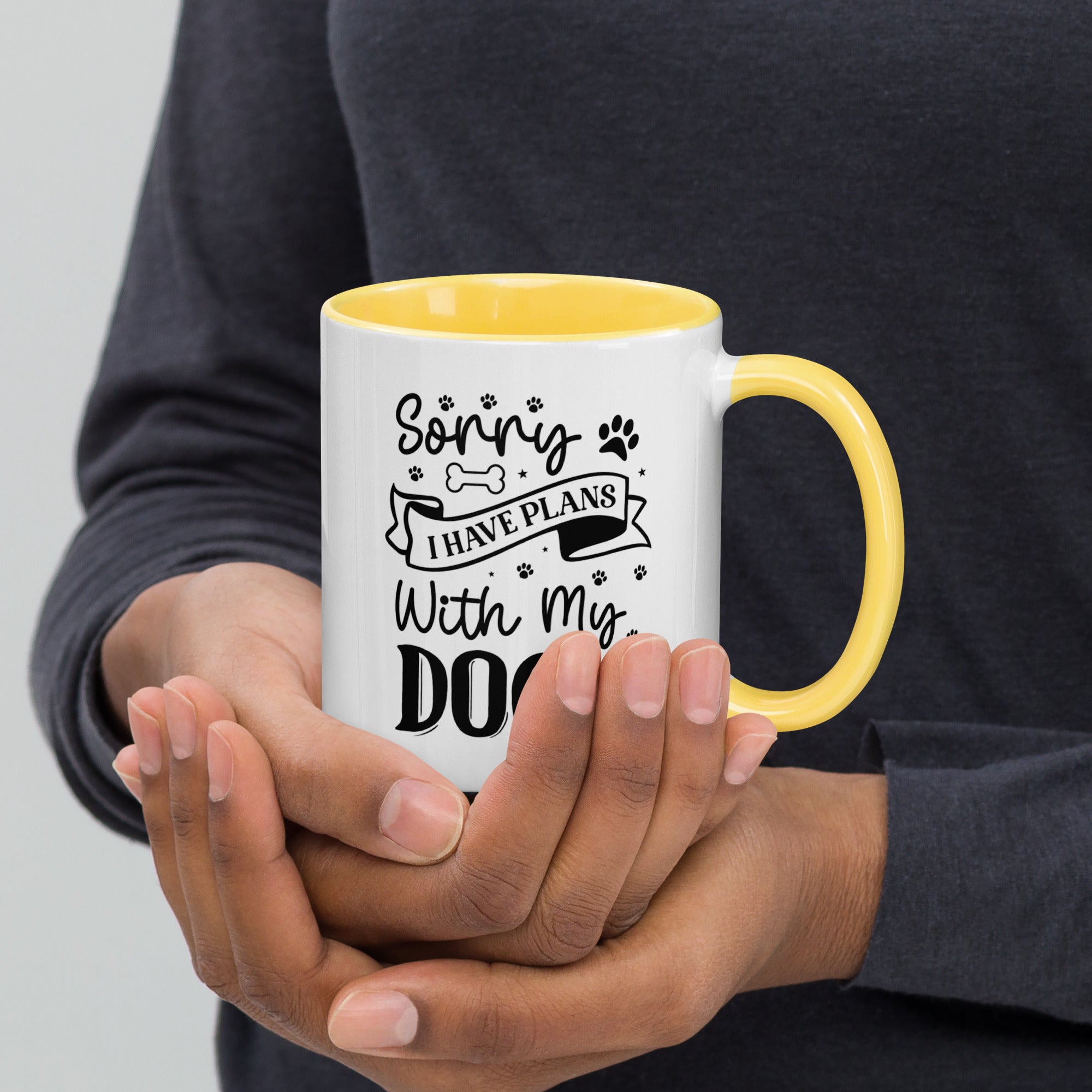 11oz White Mug - Sorry I Have Plans With My Dog